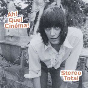 Download track Cinemascope Stereo Total