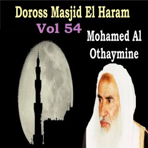 Download track Doross Masjid El Haram, Pt. 9 Mohamed Al Othaymine