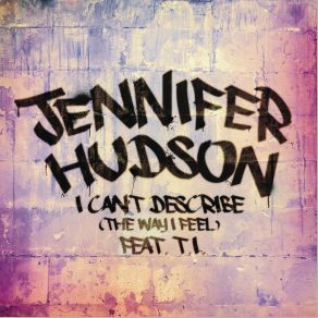 Download track I Can't Describe (Baggis Hand Bag House Radio Mix) Jennifer Hudson