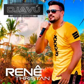 Download track Djavú Renê Thristan