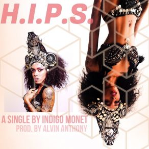 Download track H. I. P. S. Indigo Monet