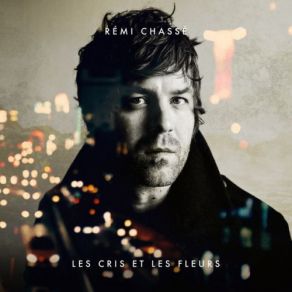 Download track Je Veux Y Croire Rémi Chassé