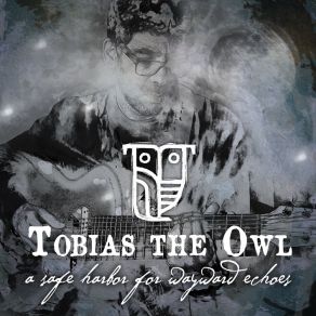 Download track Holy Man Tobias The Owl