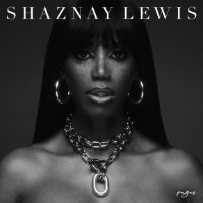 Download track Got To Let Go Shaznay Lewis