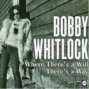 Download track Hello L. A., Bye Bye Birmingham Bobby Whitlock