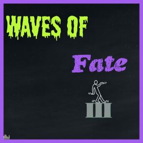 Download track Say Again?.... (Remastered) Waves Of Fate