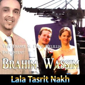 Download track Zid Chdah Akidi Brahim Wassim