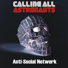 Download track The American Dream Calling All Astronauts