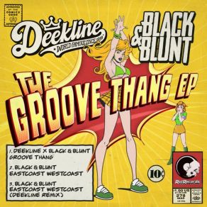 Download track East Coast West Coast (Deekline Remix) DJ Dee Kline, The Black, BluntBlack & Blunt