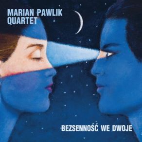 Download track Bezsenność We Dwoje Marian Pawlik Quartet