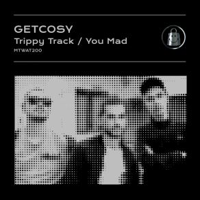 Download track You Mad GetCosy