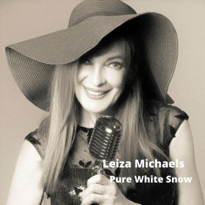 Download track Pure White Snow Leiza Michaels