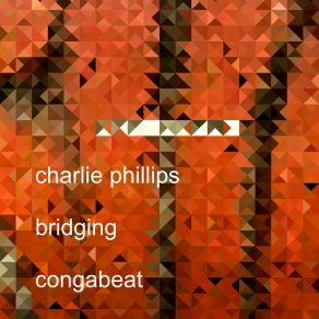 Download track Conga Beat Charlie Phillips