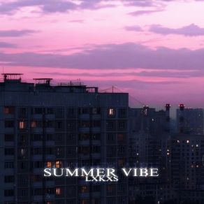 Download track Summer Vibe (8D Speed Up) LXKXS