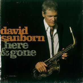 Download track Stoney Lonesome David Sanborn