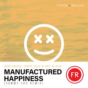 Download track Manufactured Happiness (Sammy Sax Remix Extended Mix) Black MICSammy Sax