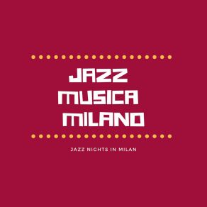 Download track Milano Jazz Days Jazz Musica Milano