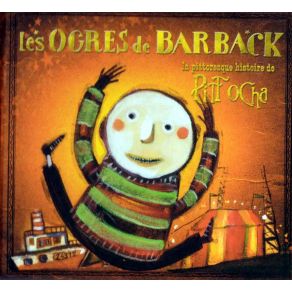 Download track La Vache Enragée Les Ogres De BarbackLa Rue Kétanou