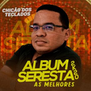 Download track O Grande Amor Da Minha Chicão Dos Teclados