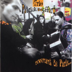 Download track Les Marronniers Trio Patrick Bouffard