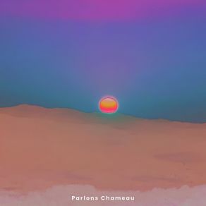 Download track Ophélie Parlons Chameau