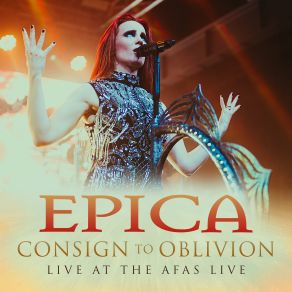 Download track Consign To Oblivion (Live At The Afas Live) Epica