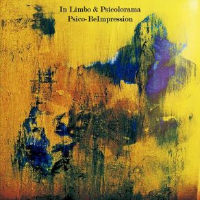 Download track Psico-ReImpression IN LIMBO, Psicolorama