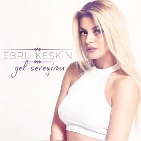 Download track Maske Ebru Keskin