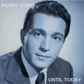 Download track Did You Ever Get That Feeling In The Moonlight Perry Como