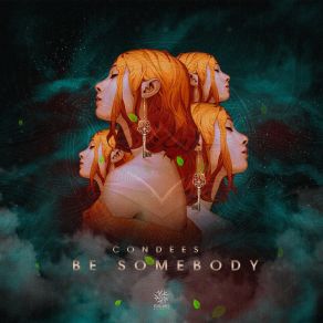 Download track Be Somebody Condees