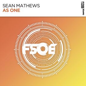 Download track As One (Original Mix) Sean Mathews