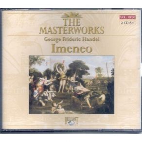 Download track 4. Imeneo - Act 3. Scenes 1-2 Georg Friedrich Händel