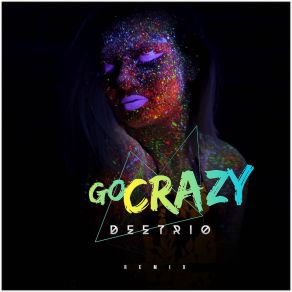 Download track Go Crazy (Cover) FlipTunesMusic