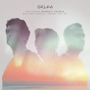 Download track Being You [Egotrip's Sliding Love Affair Remix] Gelka, Phoenix Pearle