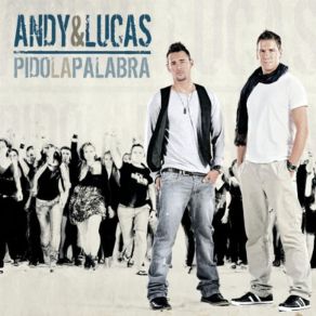 Download track De Bedad Que La Quiero Andy & Lucas