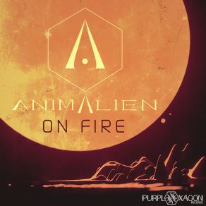 Download track On Fire Animalien