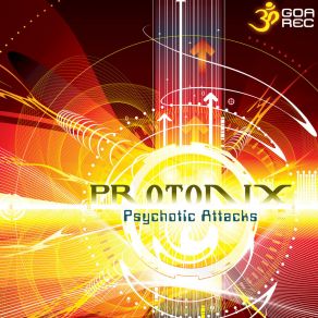 Download track Dark Matter Of Consciousness Protonix