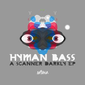 Download track Open Up (Original Mix) Hyman Bass