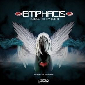 Download track Forever In My Heart (Memory Of Grandma) Emphacis