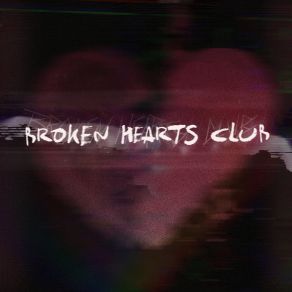 Download track Broken Hearts Club Wayves