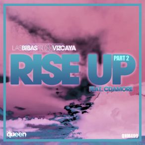 Download track Rise Up (Juan Trompis Remix) CdamoreJuan Trompis