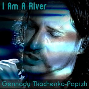 Download track The Yearning Gennady Tkachenko Papizh