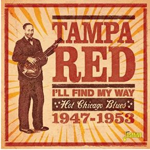 Download track All Mixed Up Over You Tampa Red, Hudson Whittaker