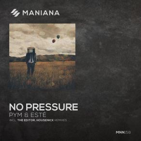 Download track No Pressure (The Editor Remix) ESTE, Pym