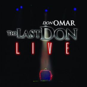 Download track Ven Suéltate (Live) Don Omar