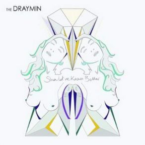 Download track I Think I Should Know The Draymin