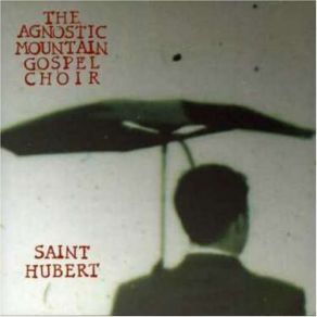 Download track Saint Hubert Agnostic Mountain Gospel Choir