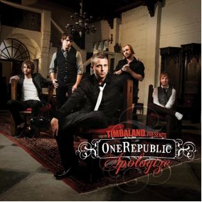 Download track Apologize (Album Version) Timbaland, OneRepublic