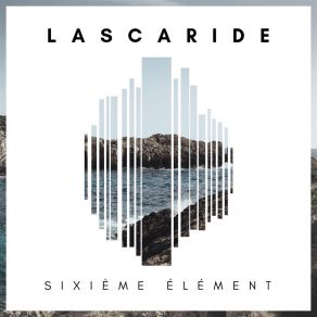 Download track Sixième Élément Lascaride