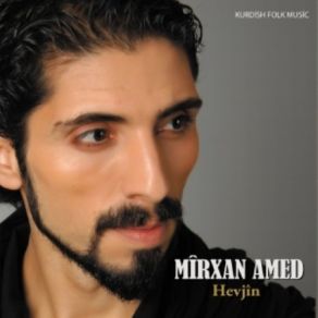 Download track Malamın Mirxan Amed